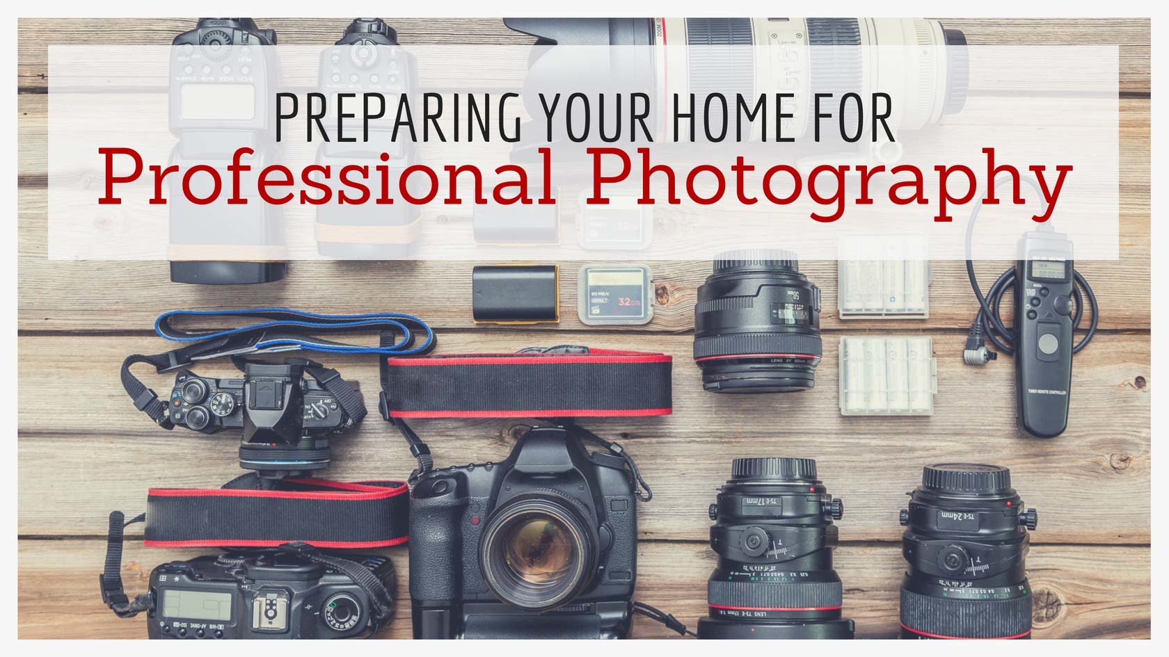 Preparing Your Home for Professional Photography
